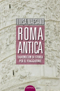Camminando nei libri, Roma Antica, libro di Luisa Maesano