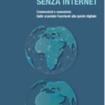 Il mondo senza internet, la copertina de "il mondo senza internet