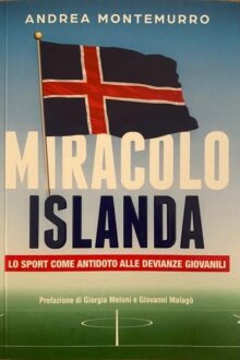 Miracolo Islanda, Il libro di Andrea Montemurro