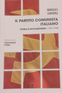 Partito comunista italiano, Il nuovo libro di Sergio Gentili
