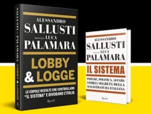 Lobby e Logge, I due libri di Palamara e Sallusti