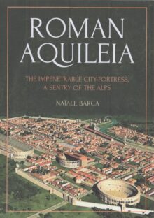 Aquileia, Copertina del libro "Roman Aquileia"