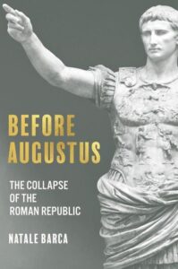 Before Augustus, Before Augustus è il nuovo libro di Natale Barca